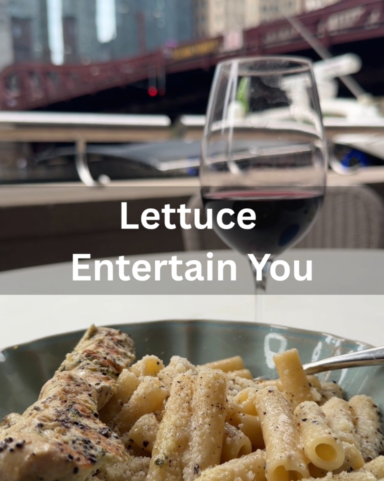 Lettuce Entertain You